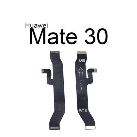 Nappe carte mère Huawei Mate 30, Mate 30 Pro, Mate 20X, Mate 20 Pro, Mate 10 LIte, Mate 9... Connecteur principale