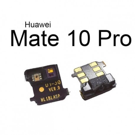 Sensor de proximidad Huawei Mate 30 Pro, Mate 30, Mate 20X, Mate 20, Mate 20 Pro, Mate 10, Mate 10 Pro, Mate 10 Lite, Mate 9....