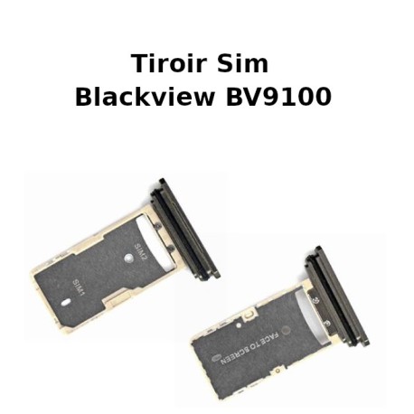 Tiroir Sim Blackview / Sim Tray Blackview BV9900 BV9800 BV9600 BV9100 A80 BV6100 BV5500 BV5800 BV9000