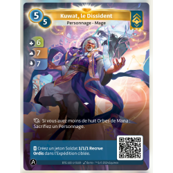 Kuwat, Le Dissident (6-6-7) Unique Ordis - Altered TCG - Edition KS