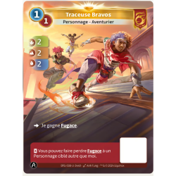 Traceuse Bravos 1/1 (2-2-2) Unique Bravos - Altered TCG - Edition KS