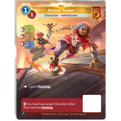 Traceuse Bravos 1/1 (2-2-2) Unique Bravos - Altered TCG - Edition KS