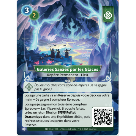 Galeries Saisies par les Glaces Rare Faction Muna Altered