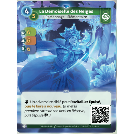 La Demoiselle des Neiges Facción Rara Muna Alterada