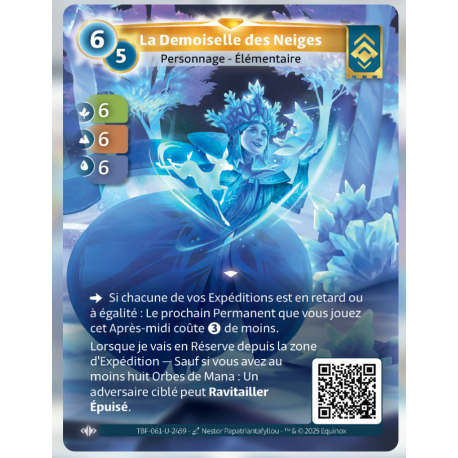 La demoiselle des Neiges (6-6-6) Carte Unique Ordis - Altered TCG - Epreuve du Froid